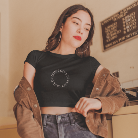 crop top don't give up