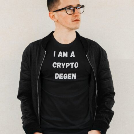 I Am A Crypto Degen - Unisex T-Shirt