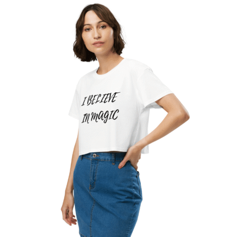 I Believe in Magic - Women's Crop Top (White) (2) I Believe in Magic - Women's Crop Top White