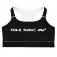 Train Sweat Win Inspirational Black Sports Bra