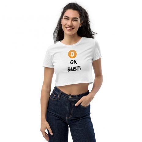 Bitcoin or bust womens white crop sweatshirt Bitcoin or bust womens white crop sweatshirt