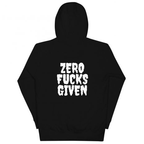 unisex-premium-hoodie-black-back-6114cb6258549.jpg Zero F*cks Given