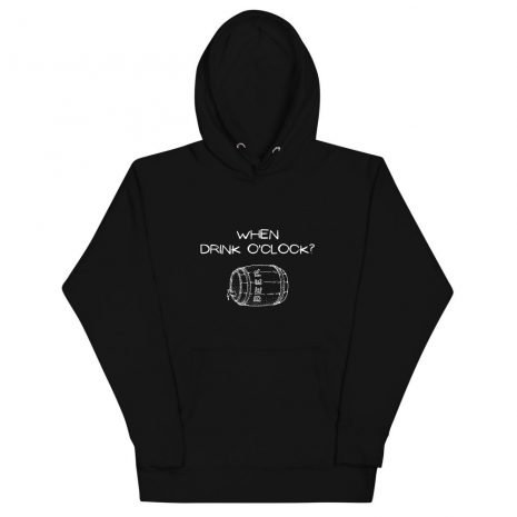 unisex-premium-hoodie-black-front-6112c73133e2c.jpg When Drink O'Clock