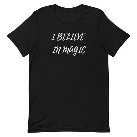 unisex-staple-t-shirt-black-front-613faccb96519.jpg I Believe In Magic