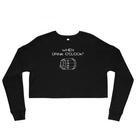 womens-cropped-sweatshirt-black-front-6147354c4ebd6.jpg when drink o'clock